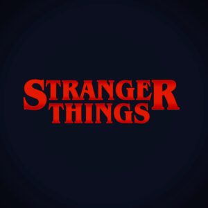 “Stranger Things” Happenings